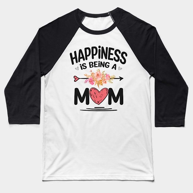 Mom happiness is being a mom Baseball T-Shirt by Bagshaw Gravity